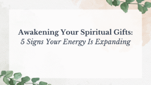 Awakening Your Spiritual Gifts 5 Signs Your Energy Is Expanding - Champagne Life - Champagne Life