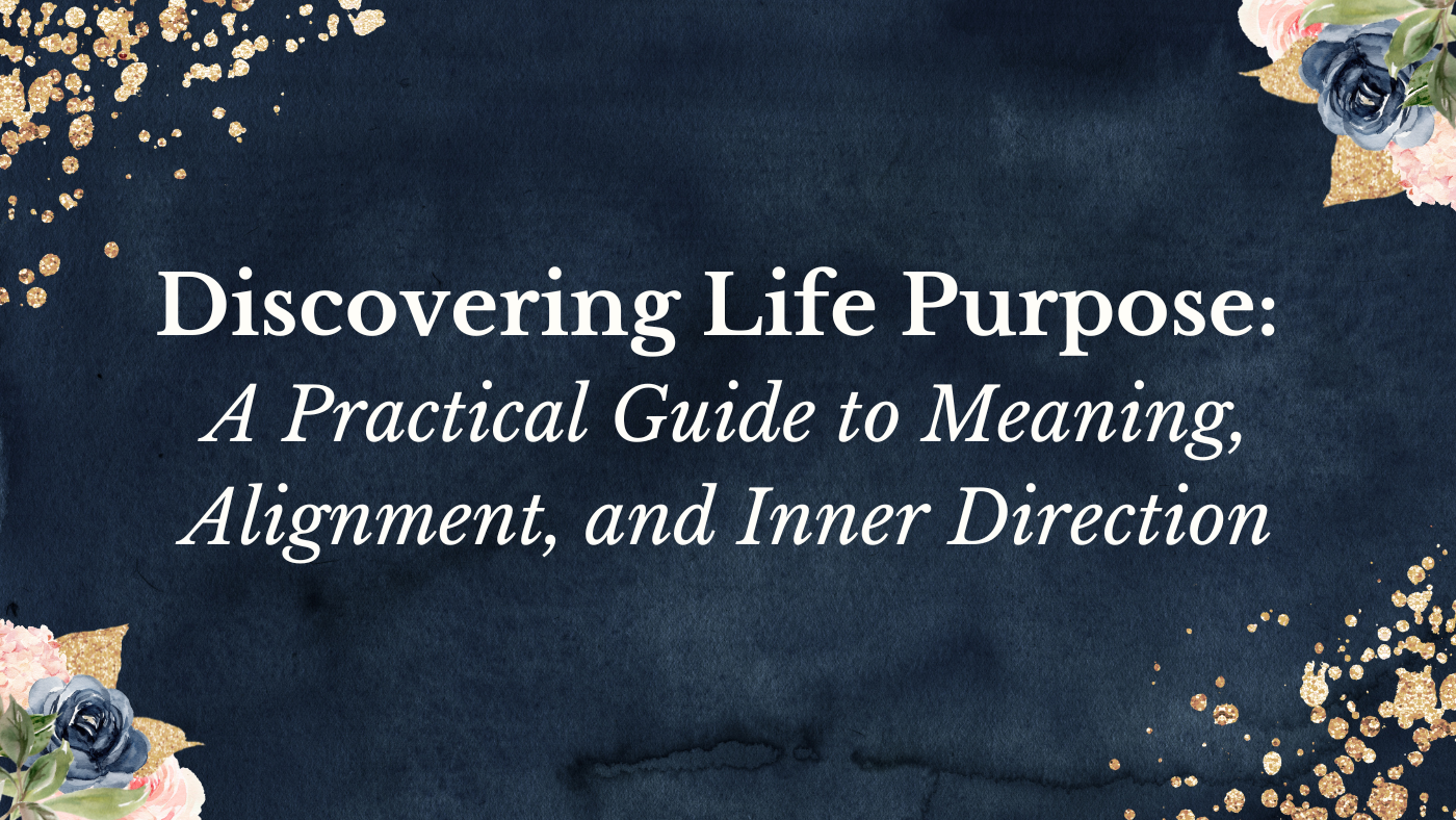 Discovering Life Purpose Banner - Champagne Life